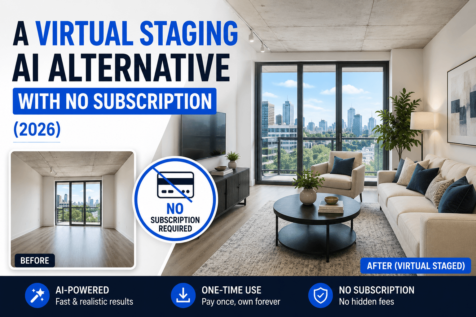 A Virtual Staging AI Alternative With No Subscription (2026)